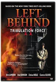 Left Behind II: Tribulation Force
