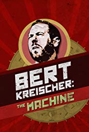 Bert Kreischer: The Machine