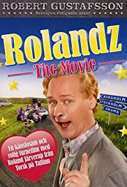 Rolandz: The Movie
