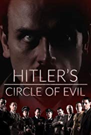 Hitler's Circle of Evil (Dizi)