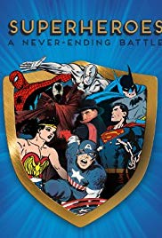Superheroes: A Never-Ending Battle (Dizi)