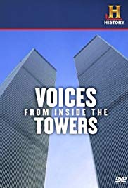 Voices from Inside the Towers