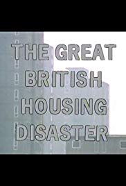 The Great British Housing Disaster