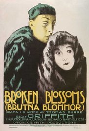 Broken Blossoms or The Yellow Man and the Girl