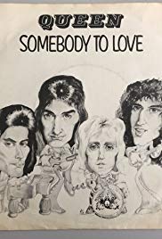 Queen: Somebody to Love