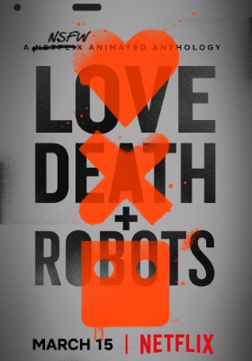 Love, Death & Robots (Dizi)
