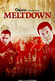 Grimm: Meltdown