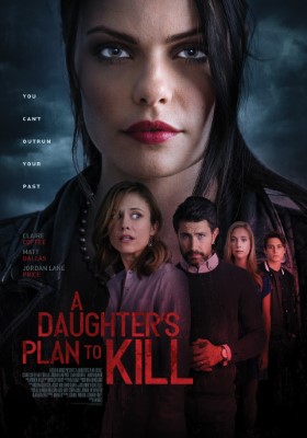A Daughter's Plan To Kill